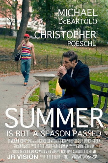 Summer is But A Season Passed Trailer