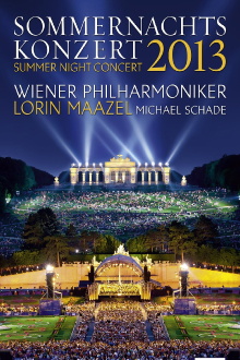 Summer Night Concert: 2013 - Vienna Philharmonic Trailer