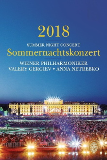 Summer Night Concert: 2018 - Vienna Philharmonic Trailer