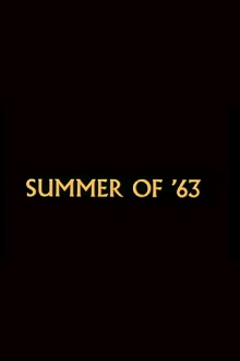 Summer of '63 Trailer