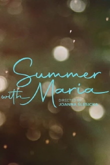 Summer with Maria Trailer