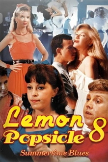 Summertime Blues: Lemon Popsicle VIII Trailer
