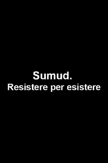 Sumud. Resistere per esistere Trailer