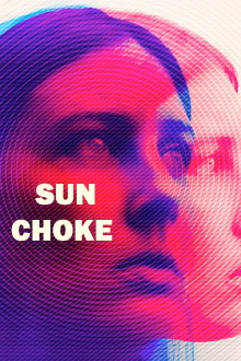 Sun Choke Trailer