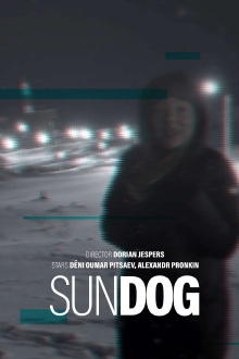 Sun Dog Trailer