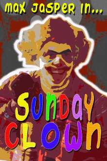 Sunday Clown Trailer