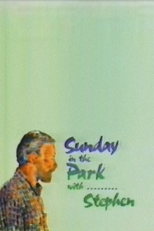 Sunday in the Park with... Stephen Trailer