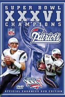 Super Bowl XXXVI Champions: New England Patriots Trailer