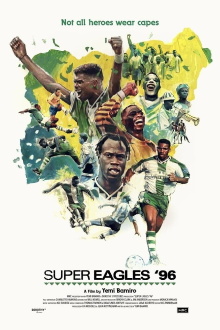 Super Eagles '96 Trailer