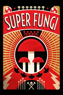 Super Fungi Trailer