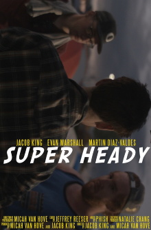 Super Heady Trailer
