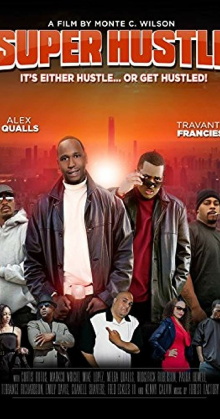 Super Hustle Trailer