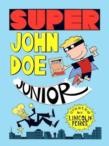 Super John Doe Junior Trailer
