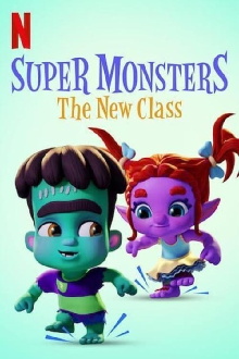 Super Monsters: The New Class Trailer