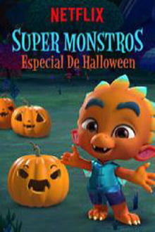 Super Monstros - Especial de Halloween Trailer