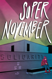Super November Trailer