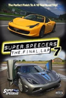 Super Speeders 7 - The Final Lap Trailer