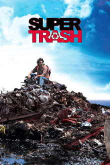 Super Trash Trailer