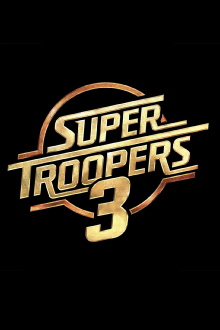 Super Troopers 3 Trailer