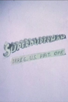 Superduperman Trailer