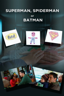 Superman, Spider-Man or Batman Trailer
