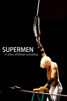 Supermen: A Story of British Wrestlers Trailer