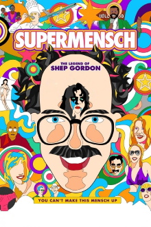 Supermensch: The Legend of Shep Gordon Trailer
