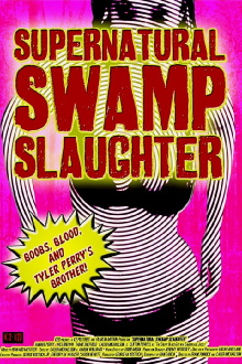Supernatural Swamp Slaughter Trailer