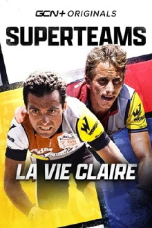 Superteams: La Vie Claire Trailer