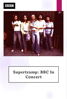 Supertramp - BBC in Concert Trailer