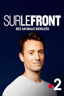 Sur le front des animaux menacés Trailer