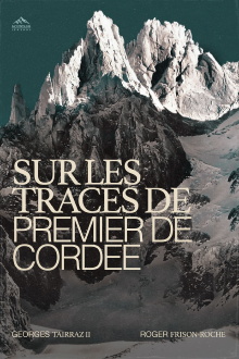Sur Les Traces De Premier De Cordée Trailer