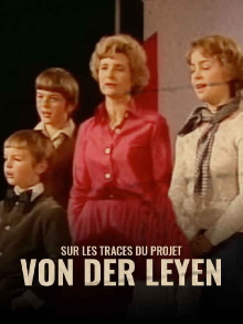 Sur les traces du projet Von der Leyen Trailer