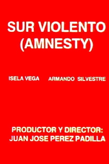 Sur Violento Trailer