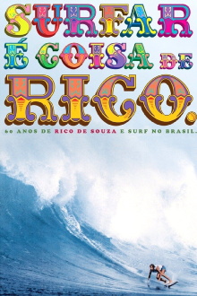 Surfar e Coisa de Rico Trailer