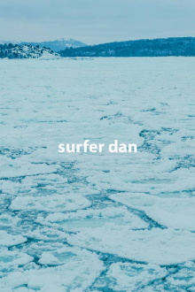Surfer Dan Trailer