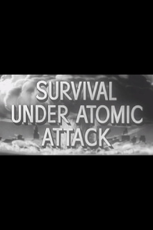 Survival Under Atomic Attack Trailer