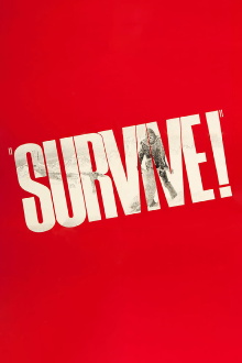 Survive! Trailer
