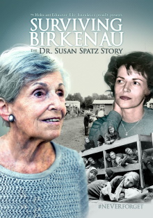 Surviving Birkenau: The Dr. Susan Spatz Story Trailer