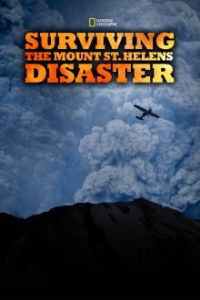 Surviving the Mount St. Helens Disaster Trailer