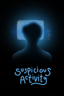 Suspicious Activity Trailer