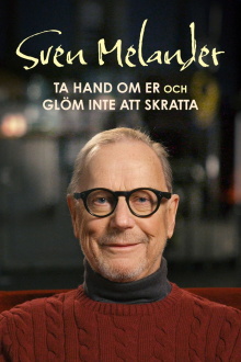 Sven Melander - Ta hand om er och glöm inte att skratta Trailer