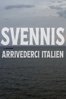 Svennis: Arrivederci Italien Trailer