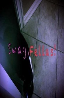 Swag, Fellas! Trailer