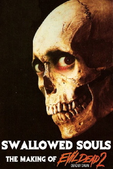 Swallowed Souls: The Making of 'Evil Dead 2' Trailer