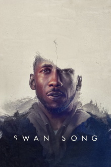 Swan Song Trailer