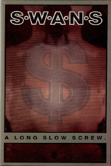 Swans: A Long Slow Screw. Trailer