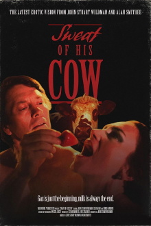 SWEAT OF HIS COW Trailer