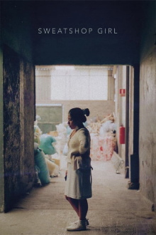 Sweatshop Girl Trailer