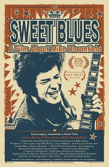 Sweet Blues: A Film About Mike Bloomfield Trailer
